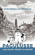 Pagulusse. Lugu elust, sõjast ja rahust