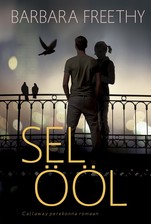 Sel ööl. Esimene raamat