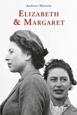 Elizabeth ja Margaret. Windsori õdede intiimne maailm