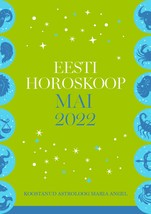 Eesti horoskoop. Mai 2022