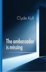 The Ambassador is Missing