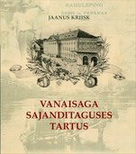 Vanaisaga sajanditaguses Tartus