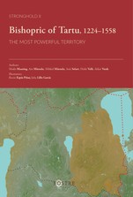 Bishopric of Tartu, 1224-1558. The Most Powerful Territory