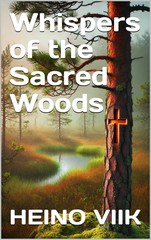 Whispers of the Sacred Woods