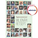 Miljonäri retsept. Tippinvestorite lood