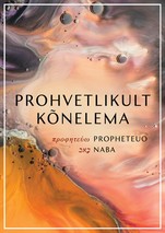Prohvetlikult kõnelema
