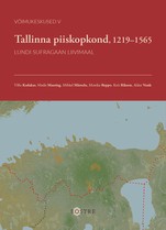 Tallinna piiskopkond, 1219–1565. Lundi sufragaan Liivimaal