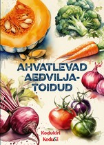 Ahvatlevad aedviljatoidud