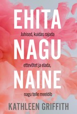 Ehita nagu naine