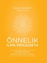 Õnnelik ilma põhjuseta