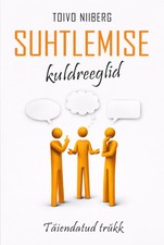 Suhtlemise kuldreeglid, täiendatud trükk