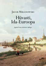Hüvasti, Ida-Euroopa