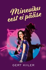 Mineviku eest ei pääse