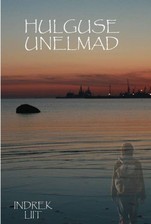 Hulguse unelmad