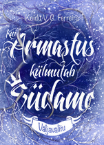 Kui armastus külmutab südame. Väljavalitu