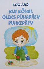 Kui kõigil oleks pühapäev puhkepäev