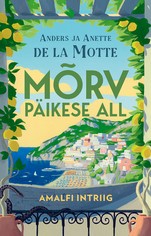 Amalfi intriig. Mõrv päikese all