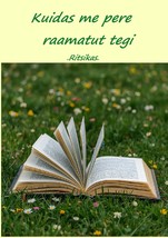 Kuidas me pere raamatut tegi