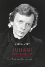 Juhani evangeelium. Looja ajatuultes iseendana