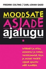 Moodsate asjade ajalugu