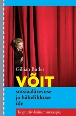 Võit sotsiaalärevuse ja häbelikkuse üle
